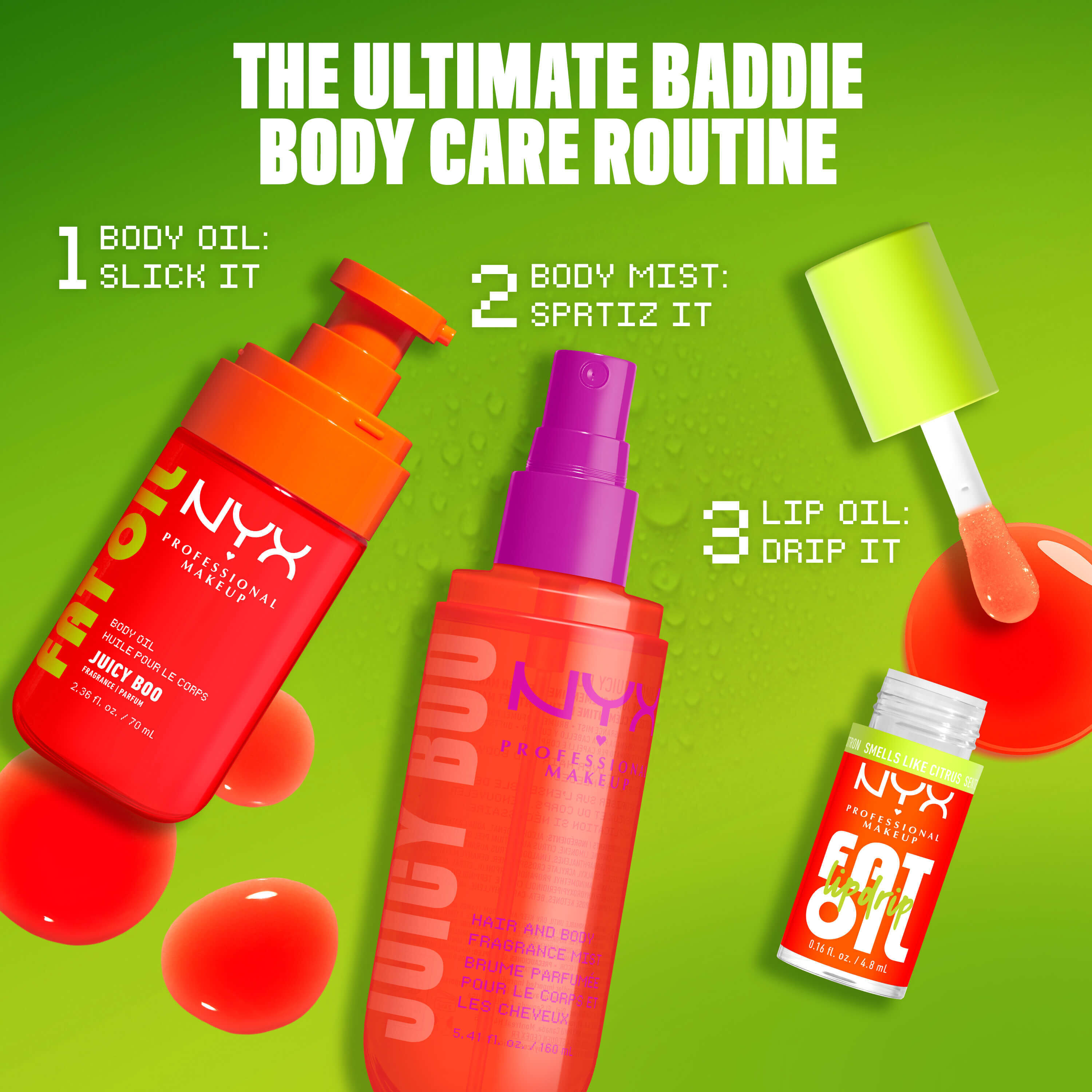 Routine corpo NYX Professional Makeup Juicy Boo con olio corpo, spray profumato e lucidalabbra Fat Oil Lip Drip su sfondo verde; illustra i passaggi: leviga, nebulizza e applica.