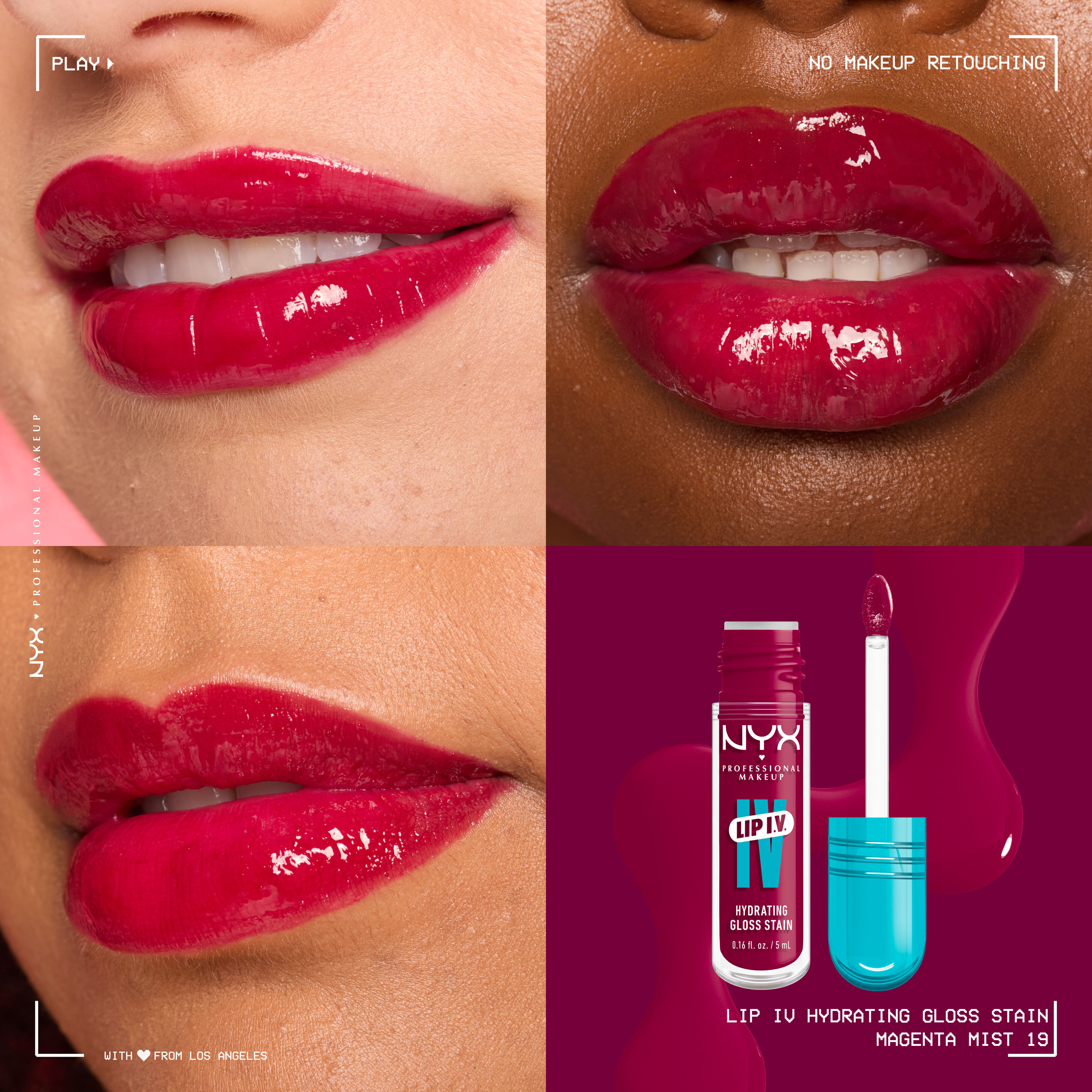 Tre macro labbra in diverse tonalita di pelle che mostrano la tinta labbra NYX Professional Makeup Lip IV Hydrating Gloss Stain, con il relativo swatch di prodotto e packshot nella tonalita 19 Magenta Mist'.