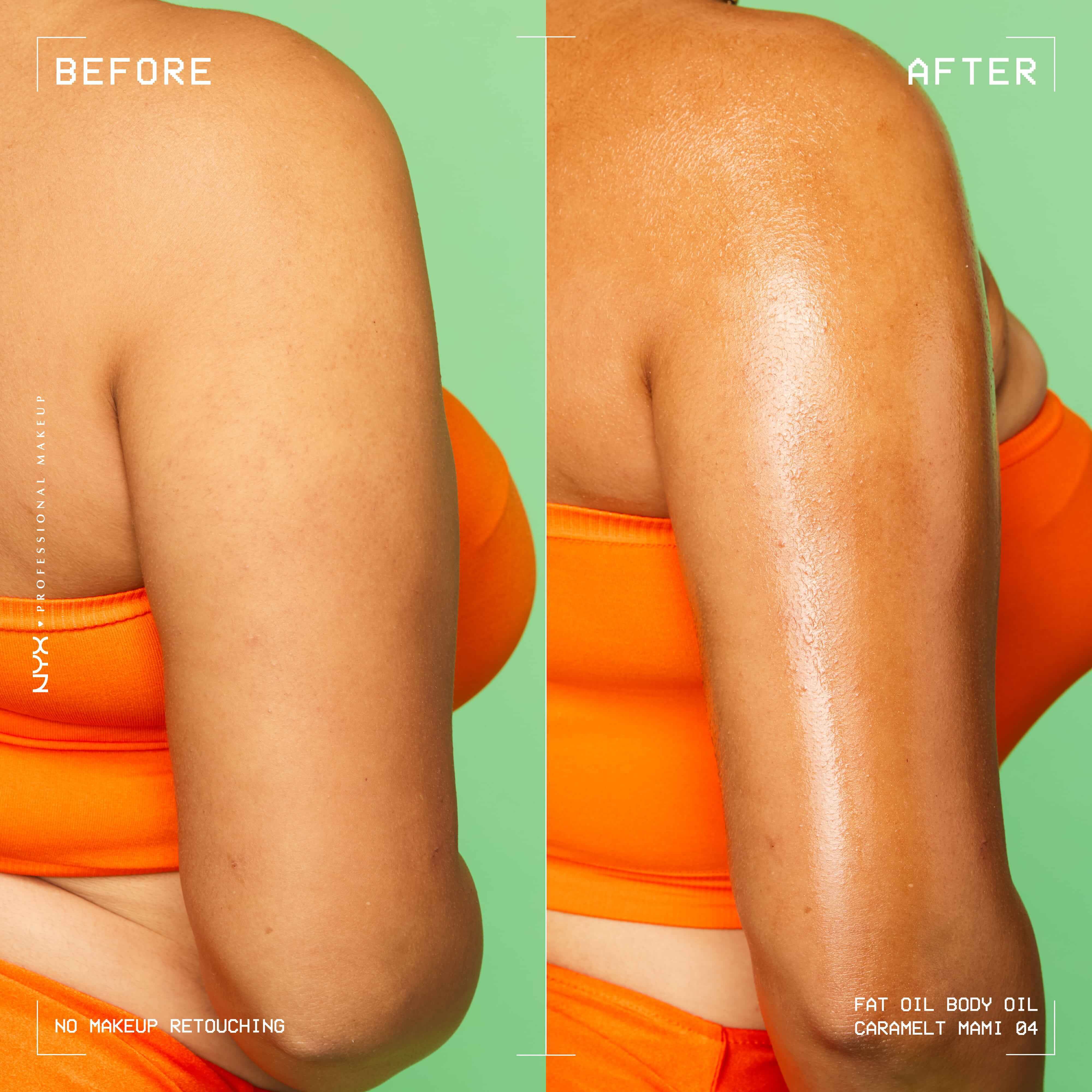 Primo piano prima e dopo della parte superiore del braccio, che mostra una luminosita piu liscia e radiosa dopo l'applicazione dell'olio corpo NYX Professional Makeup Fat Oil (Caramelt Mami). Il testo specifica l'assenza di fotoritocco sul makeup.