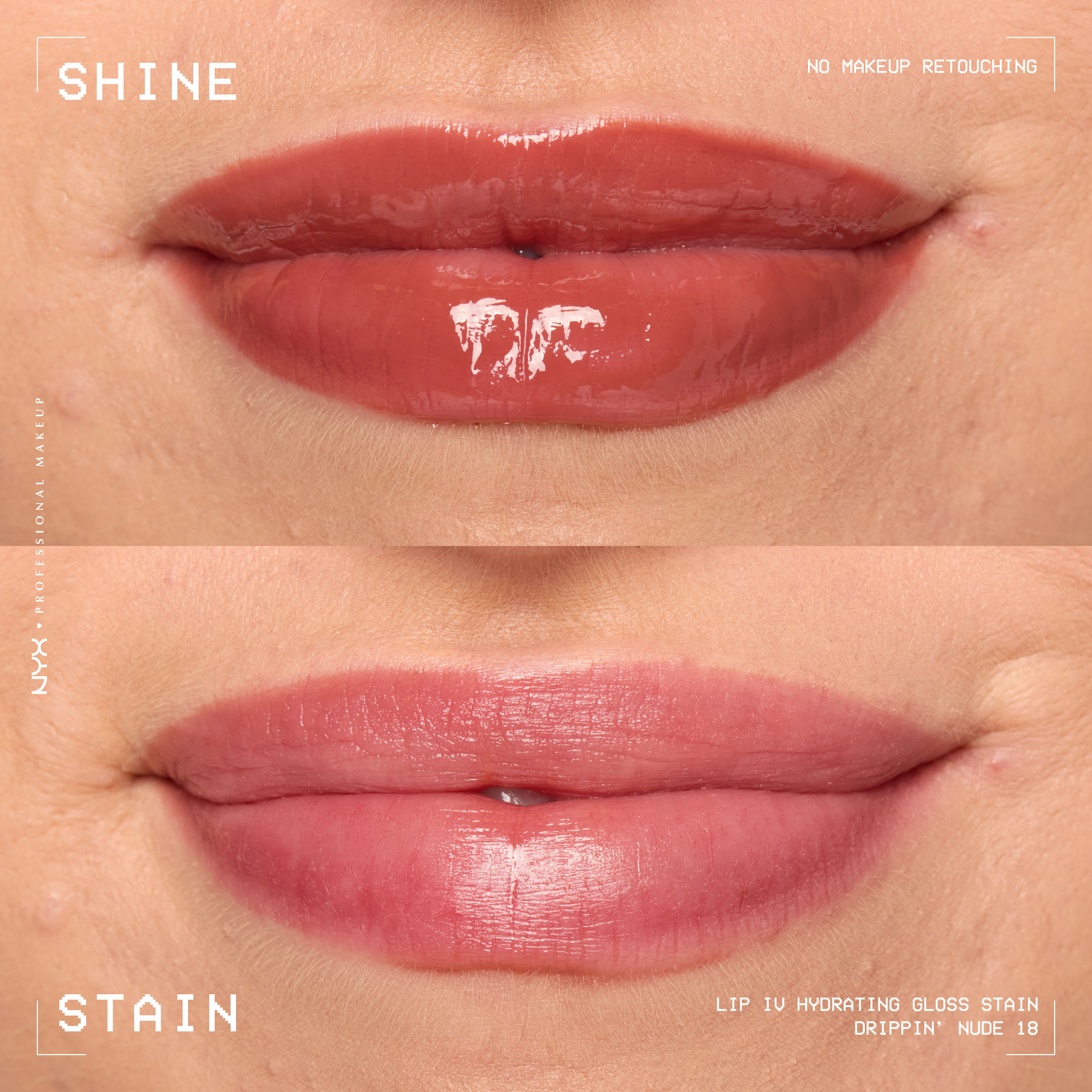Confronto prima e dopo delle labbra con e senza la tinta labbra NYX Professional Makeup Lip IV Hydrating Gloss Stain nella tonalita 18 Drippin' Nude'.