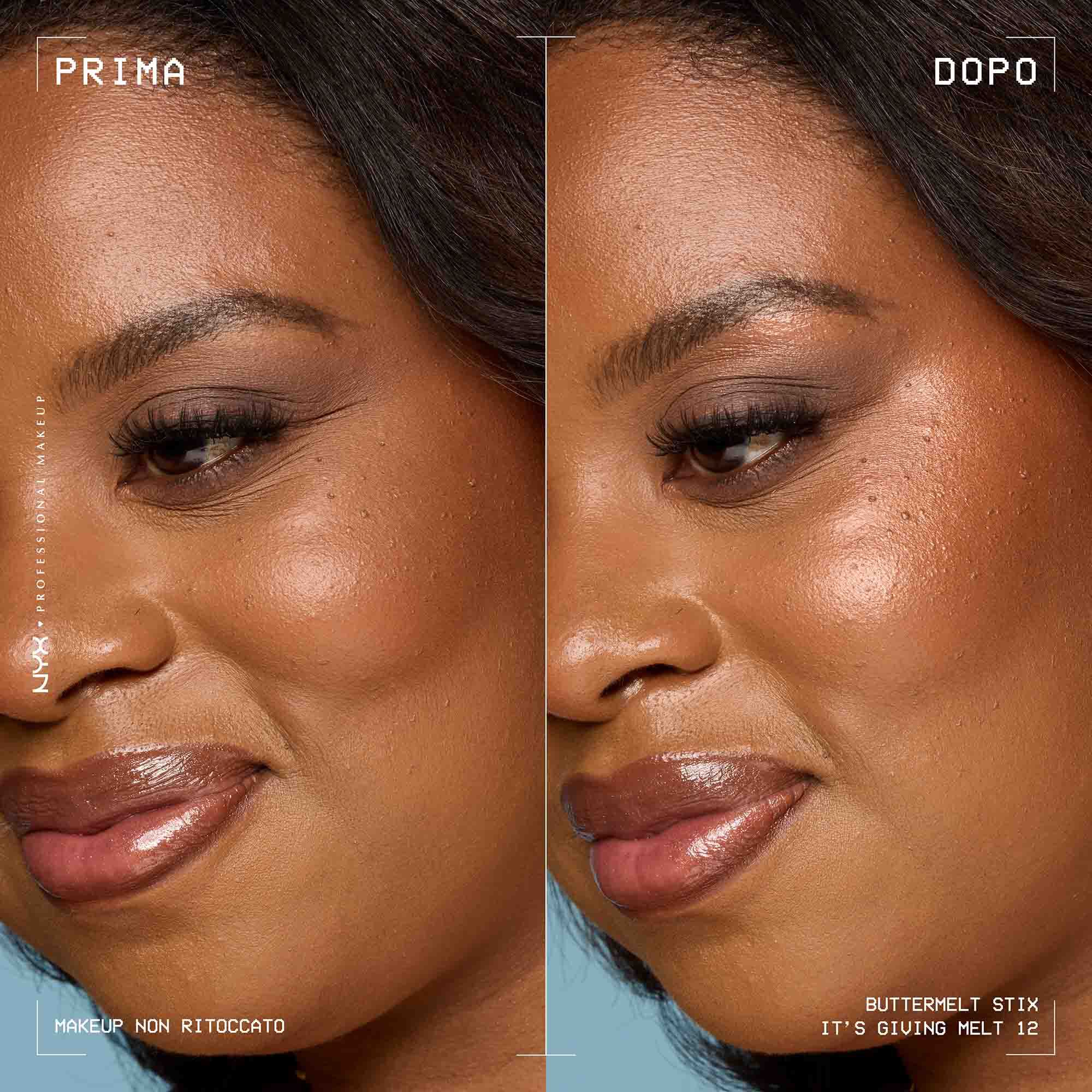 Prima e dopo applicazione dello Stick illuminante Buttermelt Stix Glow Boosting di Nyx Professional Makeup
